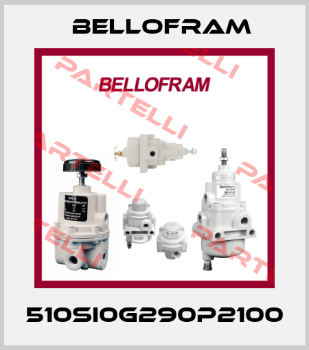 510SI0G290P2100 Bellofram