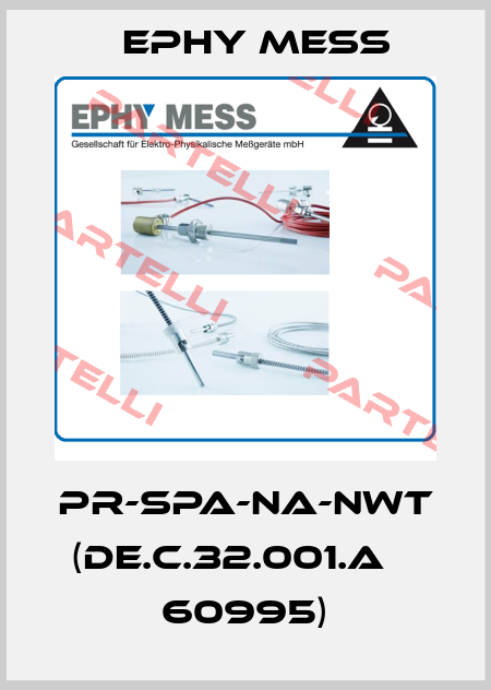 PR-SPA-NA-NWT (DE.C.32.001.A № 60995) Ephy Mess