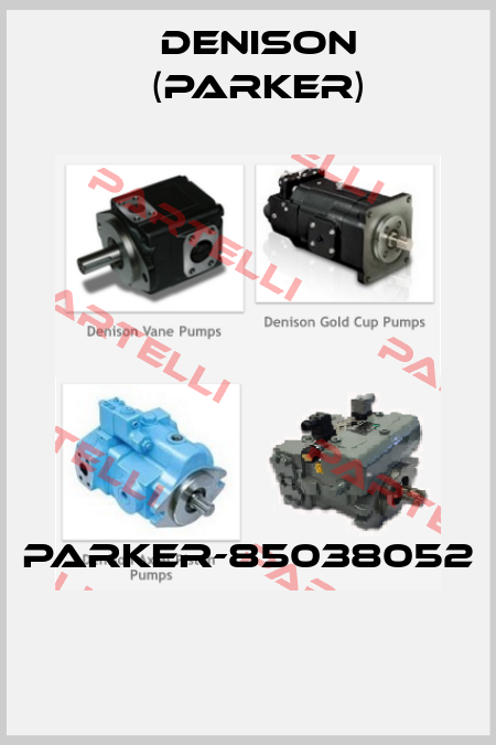 PARKER-85038052  Denison (Parker)