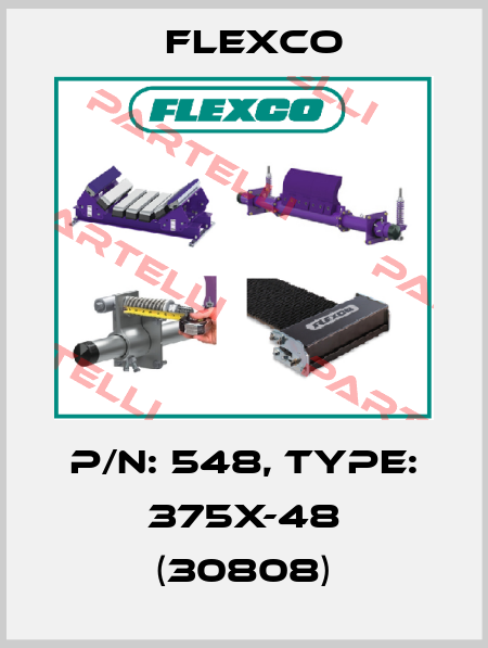 P/N: 548, Type: 375x-48 (30808) Flexco