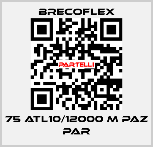 75 ATL10/12000 M PAZ PAR Brecoflex