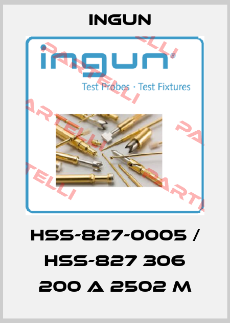 HSS-827-0005 / HSS-827 306 200 A 2502 M Ingun