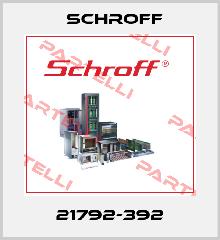 21792-392 Schroff