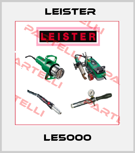 LE5000 Leister