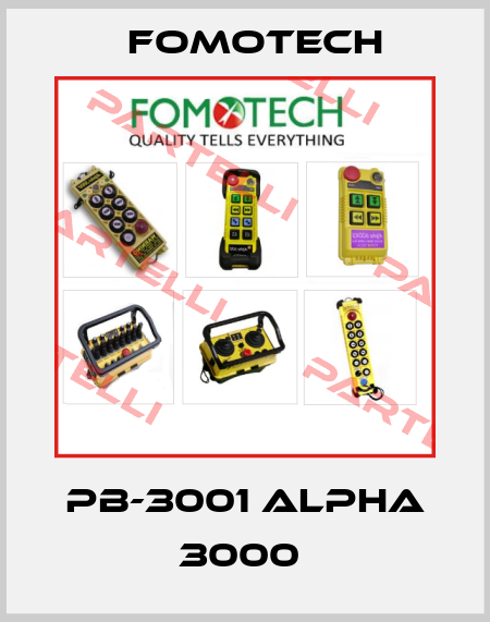 PB-3001 ALPHA 3000  Fomotech