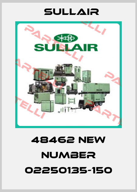 48462 new number 02250135-150 Sullair
