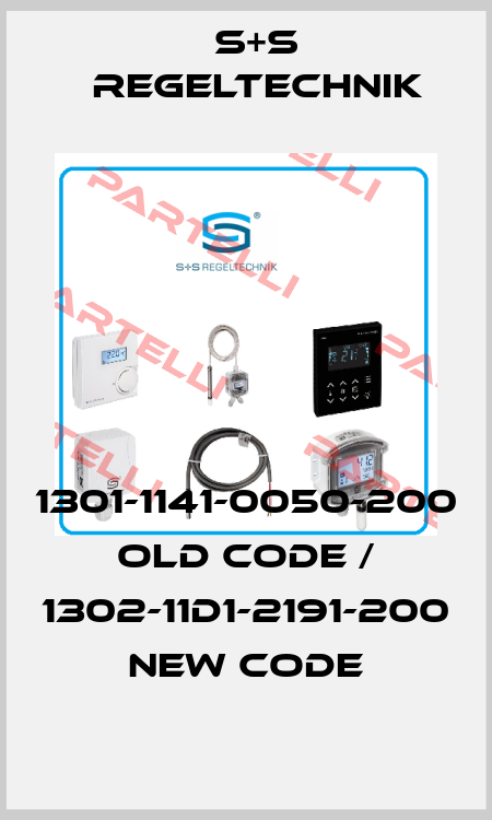 1301-1141-0050-200 old code / 1302-11D1-2191-200 new code S+S REGELTECHNIK