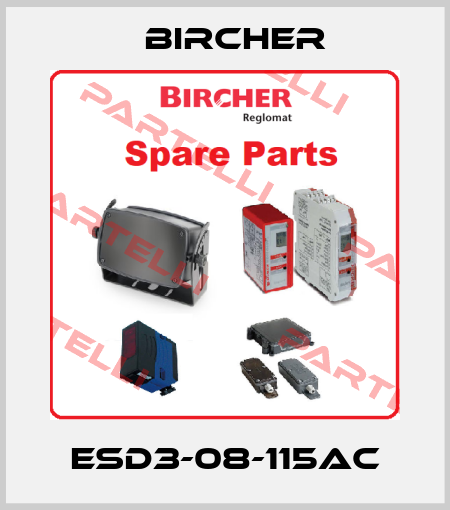 ESD3-08-115AC Bircher