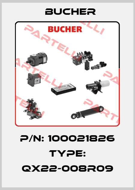 P/N: 100021826 Type: QX22-008R09 Bucher