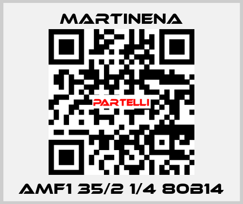 AMF1 35/2 1/4 80B14 Martinena