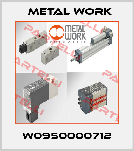 W0950000712 Metal Work