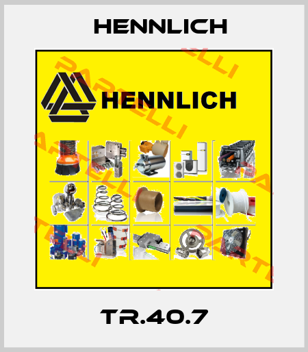 TR.40.7 Hennlich