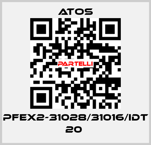 PFEX2-31028/31016/IDT 20  Atos