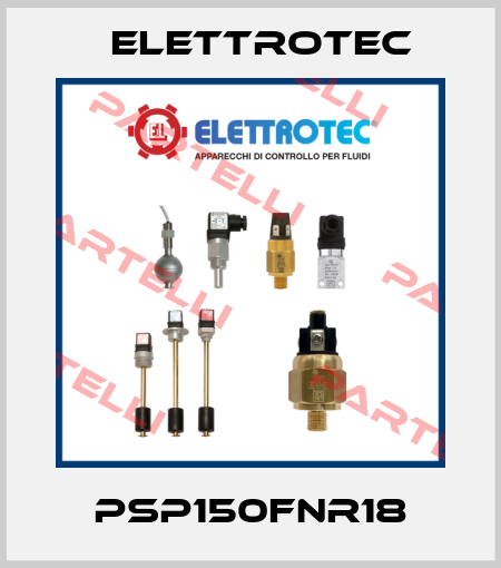 PSP150FNR18 Elettrotec