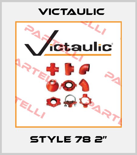 Style 78 2” Victaulic