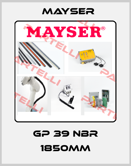 GP 39 NBR 1850mm Mayser
