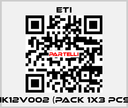 NK12V002 (pack 1x3 pcs) Eti