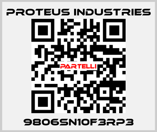 9806SN10F3RP3 PROTEUS INDUSTRIES