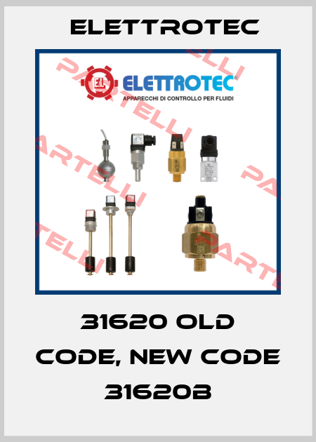 31620 old code, new code 31620B Elettrotec