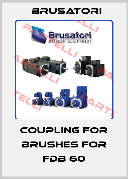 Coupling for Brushes for FDB 60 Brusatori