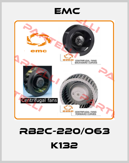 RB2C-220/O63 K132 Emc