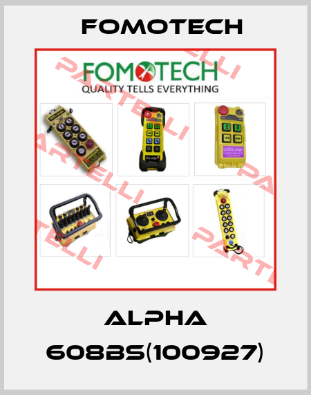 ALPHA 608BS(100927) Fomotech