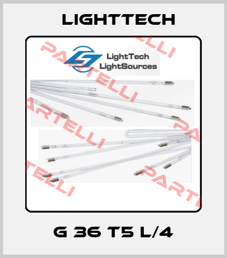 G 36 T5 L/4 Lighttech