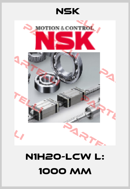 N1H20-LCW L: 1000 mm Nsk