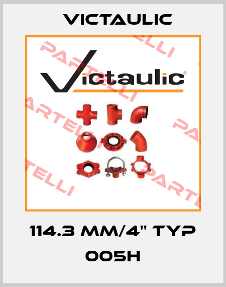 114.3 mm/4" Typ 005H Victaulic