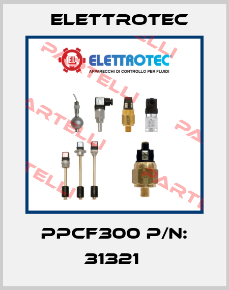 PPCF300 p/n: 31321  Elettrotec