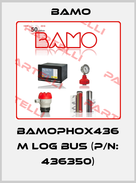 BAMOPHOX436 M LOG BUS (P/N: 436350) Bamo