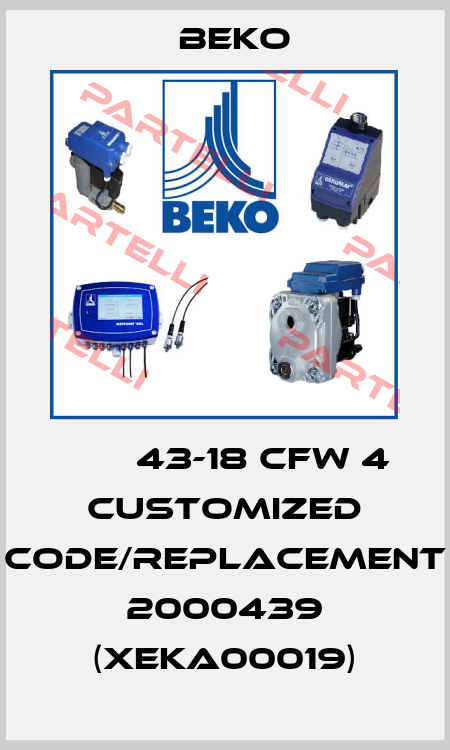 МВМ 43-18 CFW 4 customized code/replacement 2000439 (XEKA00019) Beko