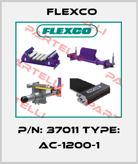 P/N: 37011 Type: AC-1200-1 Flexco