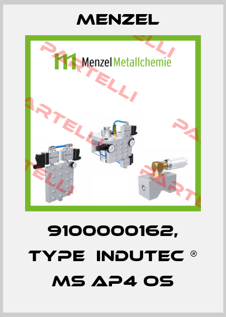 9100000162, type  INDUTEC ® MS AP4 OS Menzel