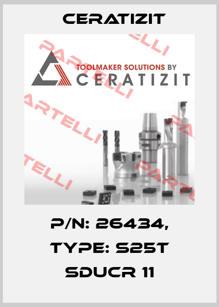 P/N: 26434, Type: S25T SDUCR 11 Ceratizit