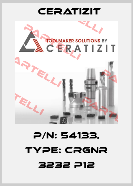 P/N: 54133, Type: CRGNR 3232 P12 Ceratizit