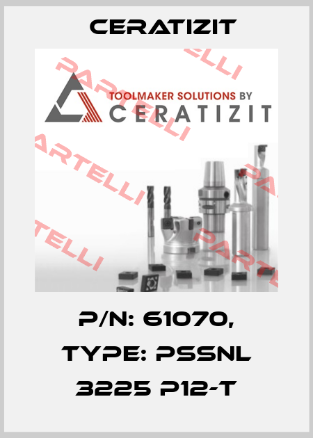 P/N: 61070, Type: PSSNL 3225 P12-T Ceratizit