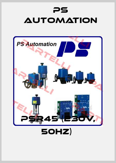 PSR45 (230V, 50HZ)  Ps Automation