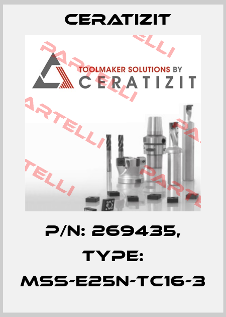 P/N: 269435, Type: MSS-E25N-TC16-3 Ceratizit