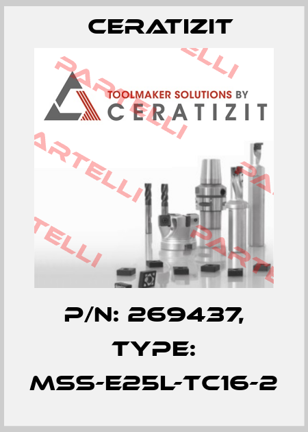 P/N: 269437, Type: MSS-E25L-TC16-2 Ceratizit