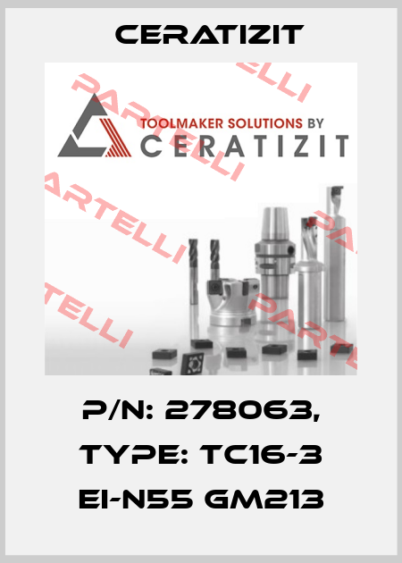 P/N: 278063, Type: TC16-3 EI-N55 GM213 Ceratizit