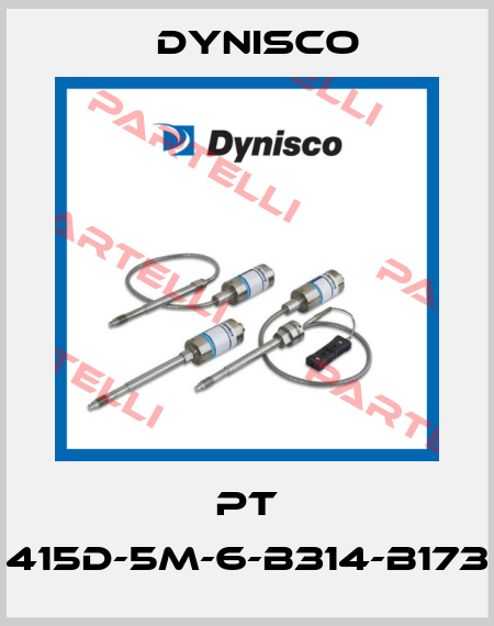 PT 415D-5M-6-B314-B173 Dynisco