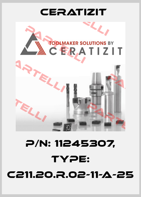 P/N: 11245307, Type: C211.20.R.02-11-A-25 Ceratizit