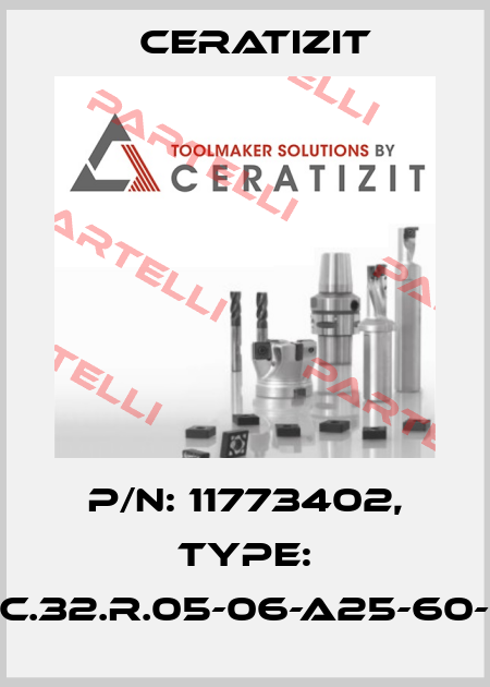 P/N: 11773402, Type: CHFC.32.R.05-06-A25-60-225 Ceratizit