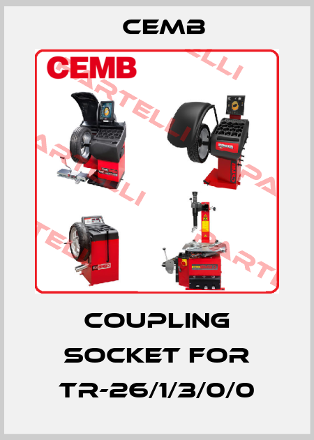 Coupling socket for TR-26/1/3/0/0 Cemb
