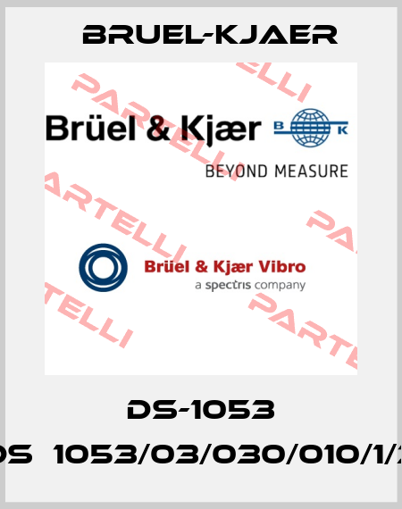 DS-1053 (DS‐1053/03/030/010/1/3) Bruel-Kjaer