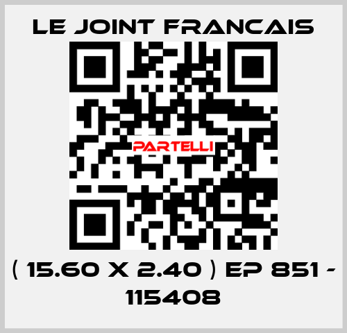 ( 15.60 X 2.40 ) EP 851 - 115408 LE JOINT FRANCAIS
