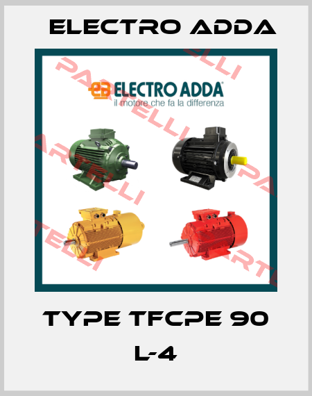 Type TFCPE 90 L-4 Electro Adda