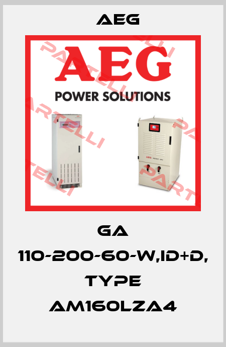 GA 110-200-60-W,ID+D, TYPE AM160LZA4 AEG