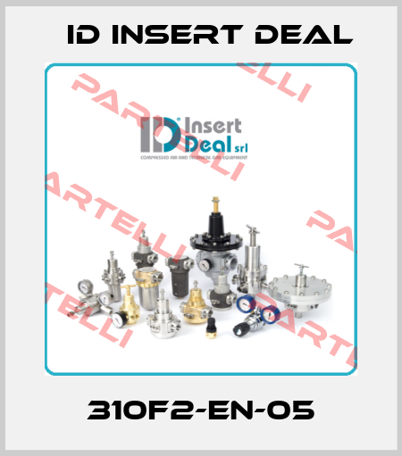 310F2-EN-05 ID Insert Deal